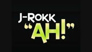 J-Rokk - Ah! (Original Mix)