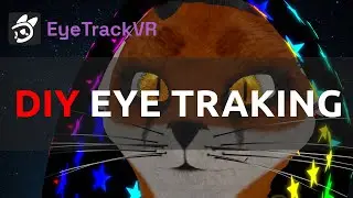 EyeTrackVR. DIY Eye Tracking for VRChat. Eye Tracking for Oculus Quest 2 |  Valve Index