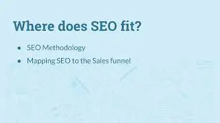 Where does SEO fit?   Section outline