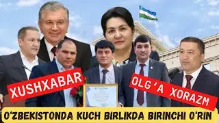 ЯНГИЛИК. ХОРАЗМ БИЗ РЕСБУБЛИКАДА БИРИНЧИМИЗ. ОЛҒА КУЧ БИРЛИКДА