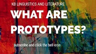 What are Prototypes