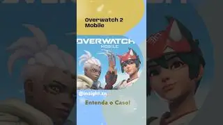 Overwatch 2 Mobile?! Entenda o Caso! 🚨.