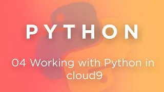 Working with Python in AWS Cloud9 IDE