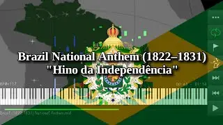 Brazil National Anthem (1822-1831) | Hino da Independência - Piano