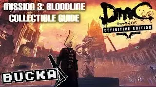 DmC Devil May Cry Definitive Edition Collectible Guide - Mission 3: Bloodline