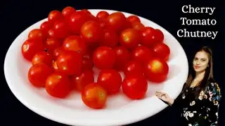 Cherry Tomato Chutney | Baby Tomato Chutney |