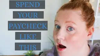 How to Spend Your Paycheck