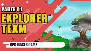 Explorer Team |RPG Maker Game|