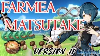 COMO FARMEAR MATSUTAKE - GENSHIN IMPACT  1.1