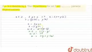 Let Z be the set of integers and R be the relation defined in Z such that  |Class 12 MATH | Doubtnut