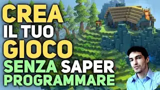 CREARE il tuo GIOCO senza saper programmare: 