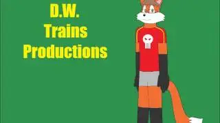 D.W. Trains Productions intro 2016