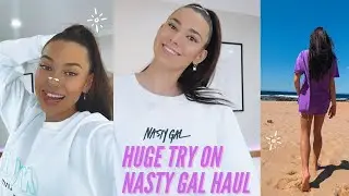 Huge Nasty Gal Try On Haul
