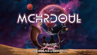 PAUSE feat. SOUKAINA FAHSI - MCHRDOUL  (Prod. by KOKA)