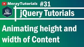 jQuery: 31 - Animating height and width of Content in jQuery