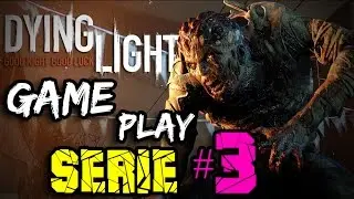 ME SIGUE LA LOCA-DYING LIGHT-CAMPAÑA #3