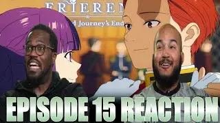 The Stern Ship Has Sailed! | Frieren: Beyond Journey's End Episode 15 Reaction