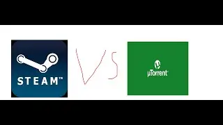 uTorrent против Steam что лучше