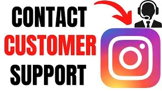 How to Contact Customer Support on Instagram (Instagram Customer Service)