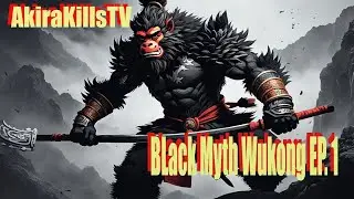 Black myth Wukong Ep  1