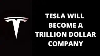 TESLA WILL BECOME A TRILLION DOLLAR COMPANY! (TSLA 5 FOR 1 STOCK SPLIT ANNOUNCED)