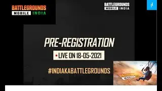 PUBG Mobile battleground INDIA Pre-registration Date revealed |Insider Information | 2021|