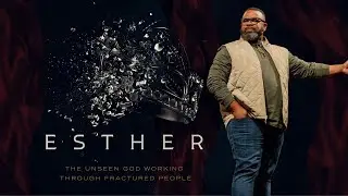 Esther | Trust God | Esther 6:14-7:10 | Pastor Miguel Warren