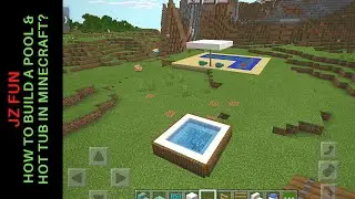 How to build a Hot Tub & Pool in Minecraft?
