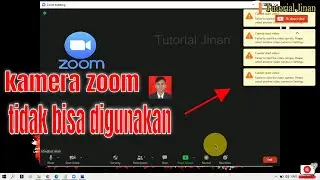 cara mengatasi  kamera zoom tidak berfungsi | zoom meeting_Tutorial Jinan