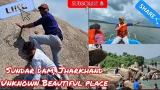 Sundardam the unknown Beautiful place in Jharkhand 