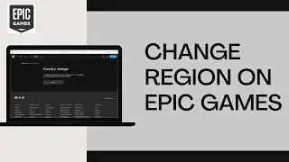 How To Change Region On Epic Games Account (Simple)