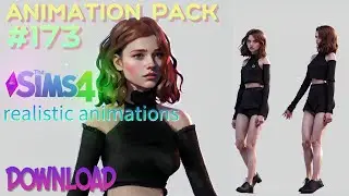 The Sims 4 Animation Pack  173 (DOWNLOAD) MOCAP realistic animations walk and talk