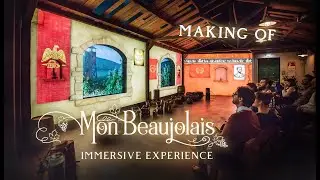 Wine Experience 'Mon Beaujolais' Making Of by Joravision and Motionpark