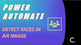 How to Detect Faces in an Image in Power Automate and Logic Apps