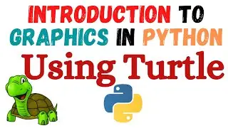 Turtle in Python for absolute beginners in Hindi | turtle in Hindi | Graphics in Python in Hindi