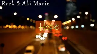 Rrek - Hope [Official Lyric Video]