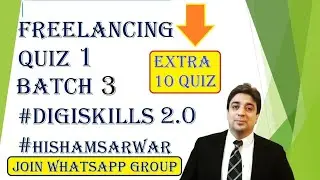 Digiskills 2.0 freelancing quiz 1 batch 3 solution || Freelancing Quiz 1 extra 20 quiz