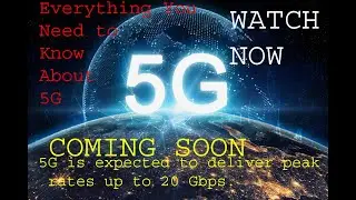 5G Coming Soon