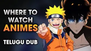 How to watch anime in Telugu | Naruto Shippuden | Solo leveling