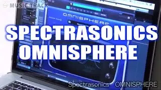Spectrasonics Omnisphere Demo & Review