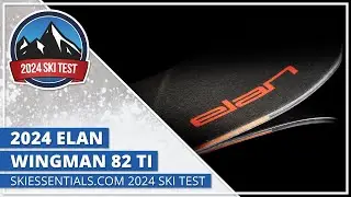 2024 Elan Wingman 82 Ti - SkiEssentials.com Ski Test