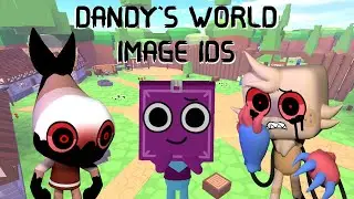 Dandy's World Image Id Roblox/Codes For Roblox
