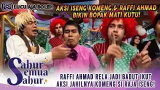 SULTAN ANDARA JADI BADUT! OTAK ISENG KOMENG DI RAJA JAHIL BIKIN MERANA KRU TV! - SAHUR SEMUA SAHUR