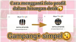 Ubah foto profil dalam satu ketuk!!!😲
