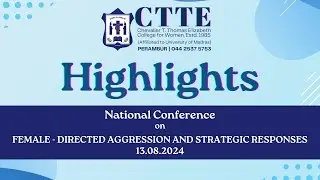 Be proactive, not reactive || National Conference || CTTE College for Women || Highlights