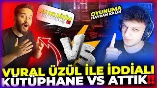 VURAL ÜZÜL İLE İDDİALI KÜTÜPHANE VS ATTIM !!! 😱  