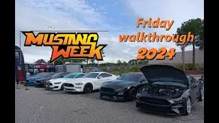 Mustang Week 2024 show footage walkthrough