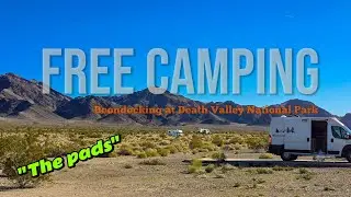 [4K] Free Camping  in Death Valley National Park. 