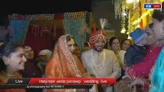 Harjinder weds pardeep wedding live
