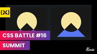 ⚔️ CSS Battle  #16 | Summit